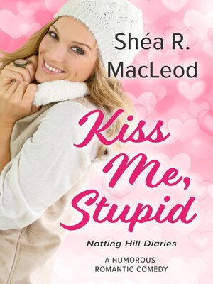 cover image of Kiss Me, Stupid